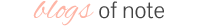 blogs of note