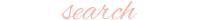 search