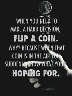 follow your instinct and your dreams photo flip-a-coin_zps9a0f484c.jpg